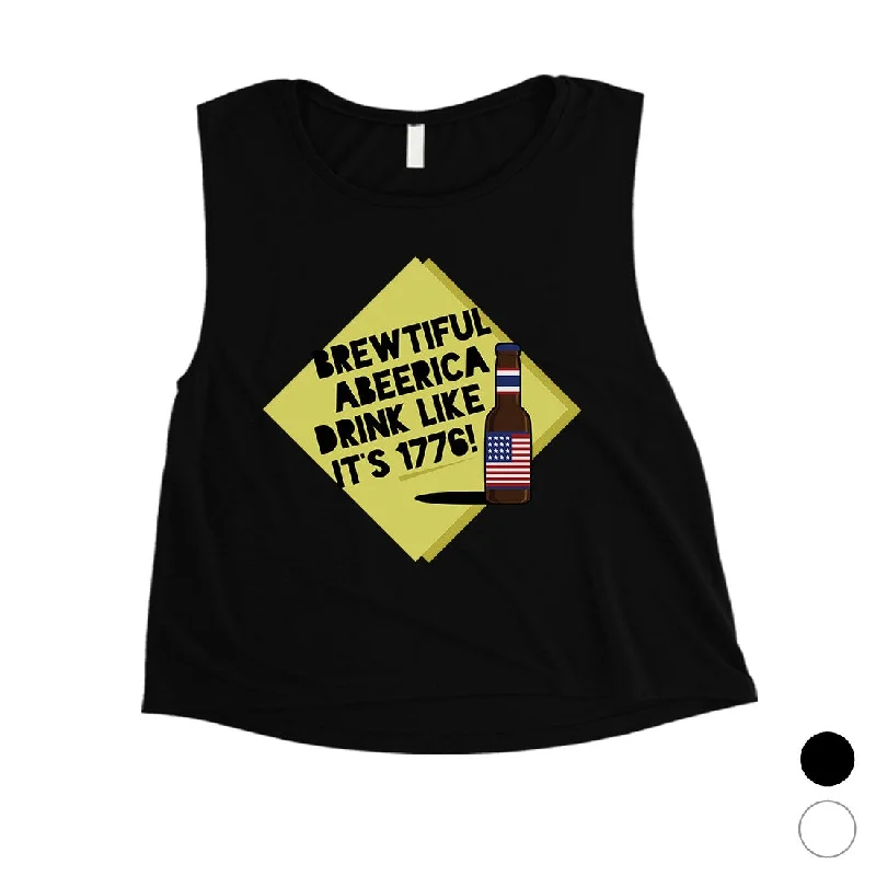 Brewtiful Abeerica Womens Cute 4th of July Crop Tank Top Funny Gift cute tank top