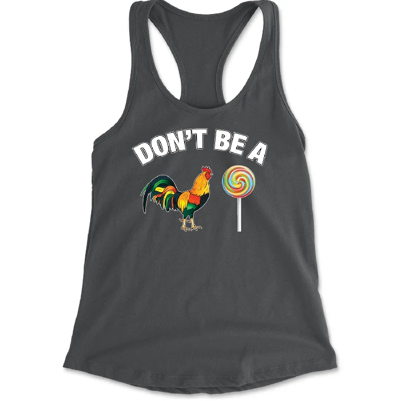 Don't Be A C-ck Sucker Funny Sarcastic Racerback Tank Top for Women stylish tank top