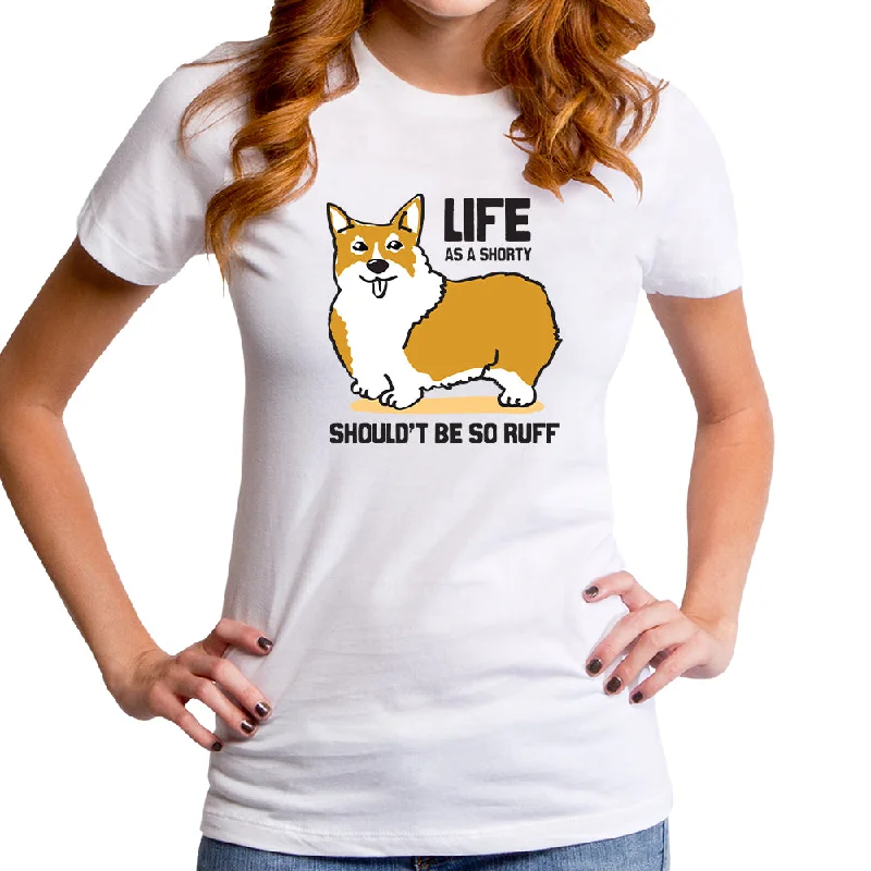 Life as a Shorty Women's T-Shirt Satin Fabric Silk Fabric Chiffon Fabric