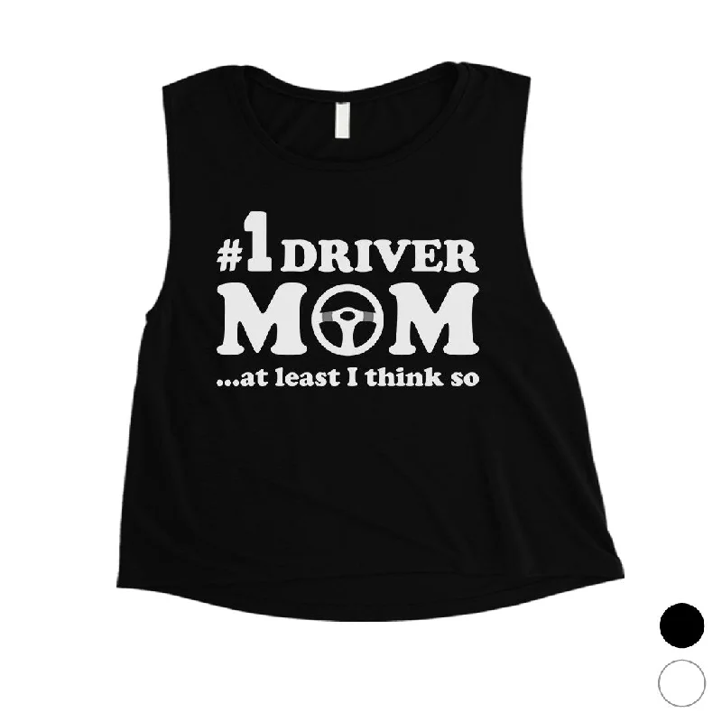 No1 Driver Mom Womens Crop Shirt Funny Workout Mom Tank Top Gifts cotton tank top