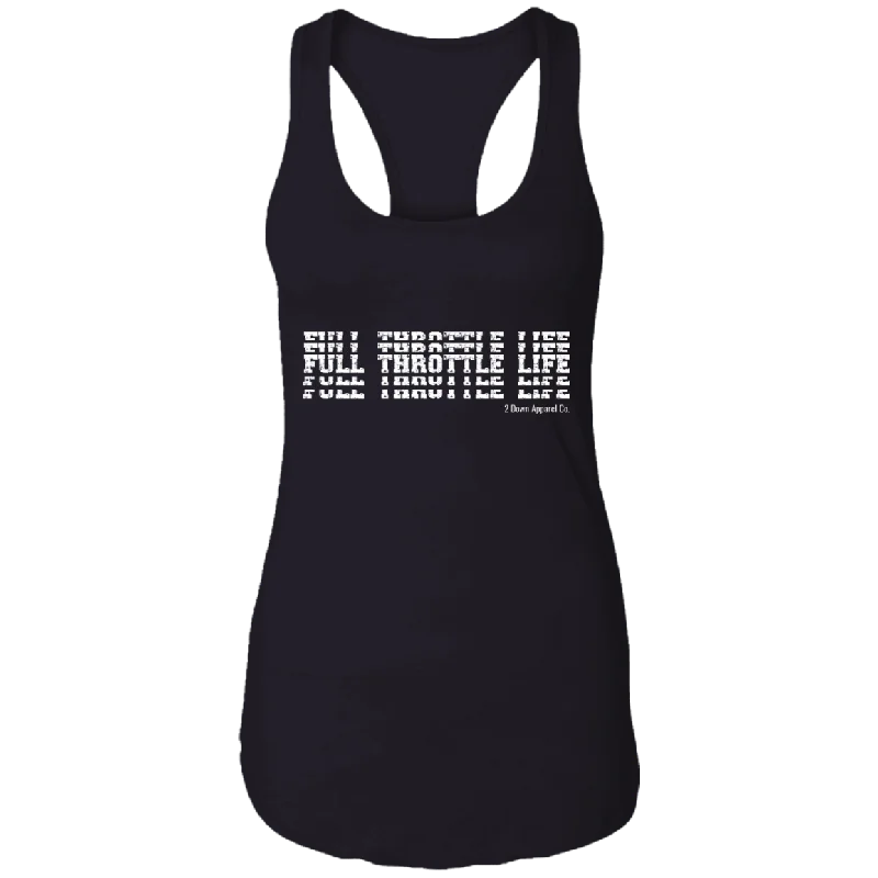 Stacked Full Throttle Life Ladies Ideal Racerback Tank v-neck tank top