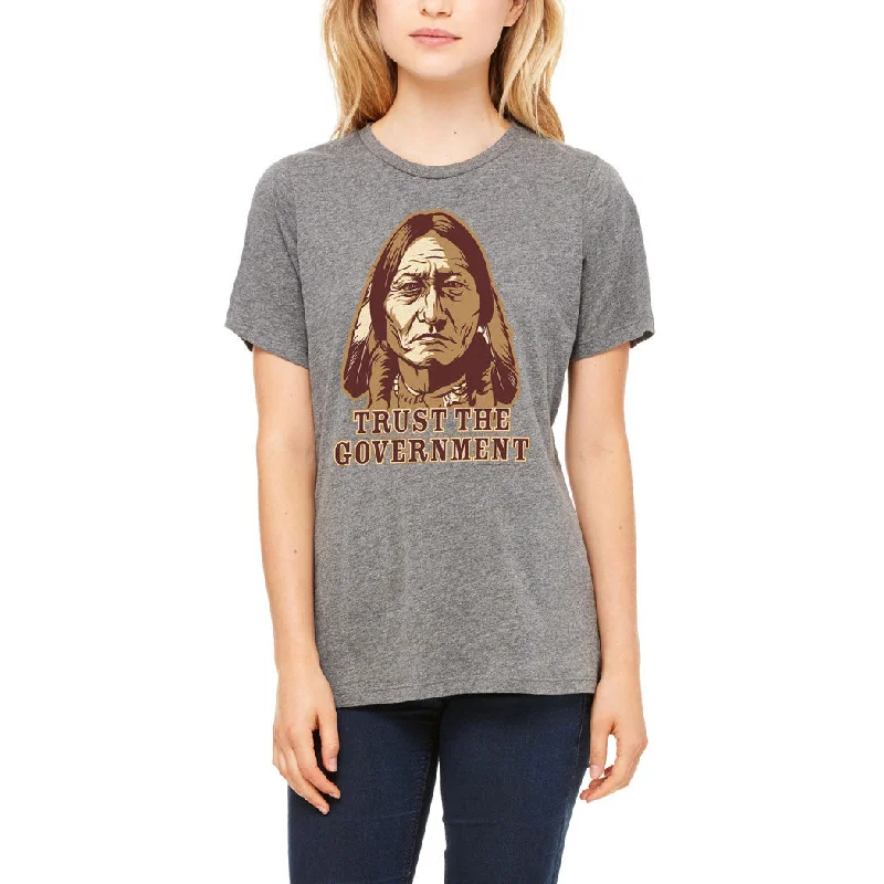 Trust the Government Sitting Bull Ladies T-Shirt Welt Pockets Slit Pockets